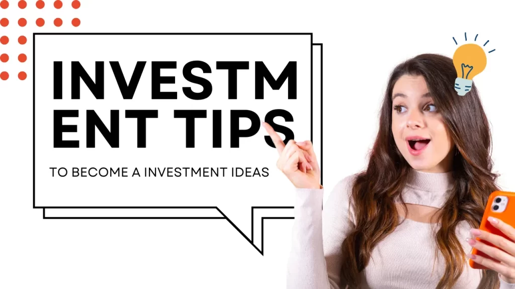 Investment Tips